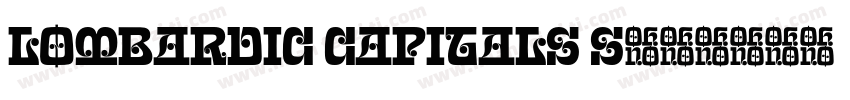 Lombardic Capitals S字体转换